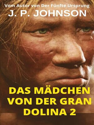 Das Mädchen Von Der Gran Dolina 2.  Lucy - ebook